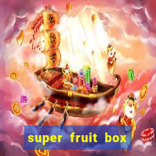 super fruit box onde comprar